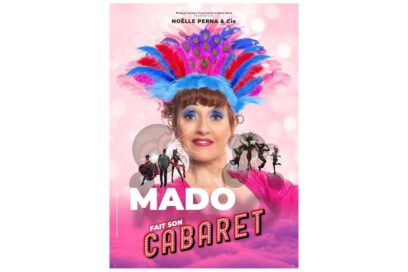 Affiche Spectacle humour de Mado "Mado fait son cabaret" - Agrandir l'image, fenêtre modale